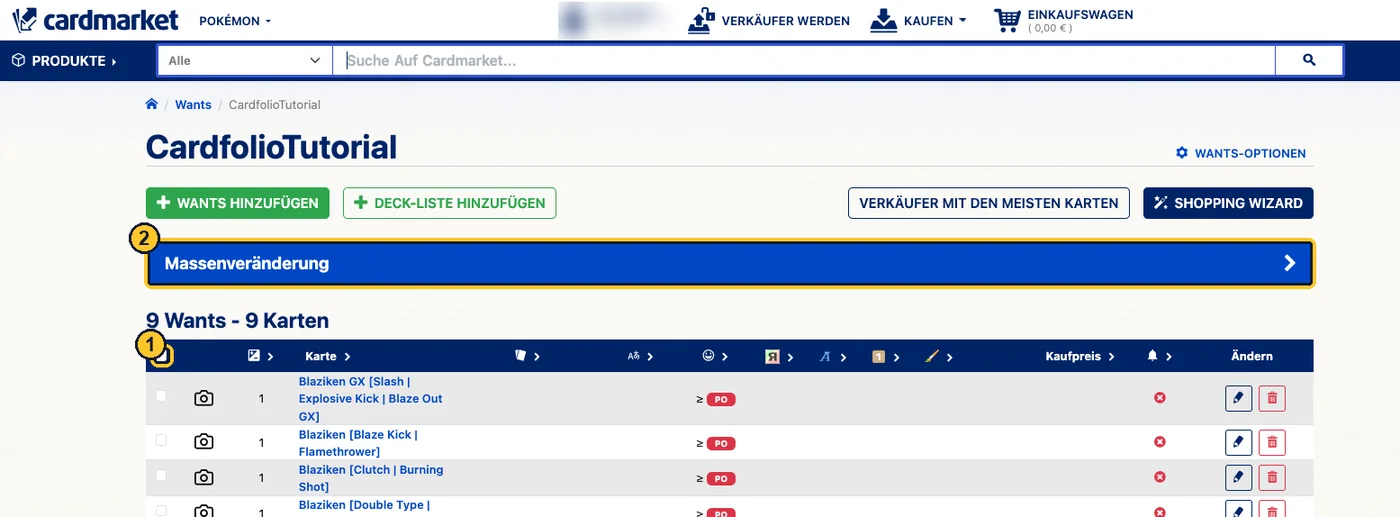Die Wants-Liste mit gelb umrahmtem Kästchen in der Titelzeile und der blauen Leiste Massenveränderung.