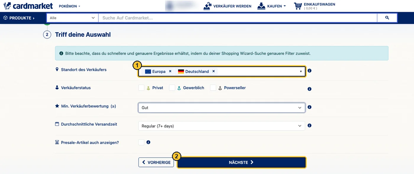 Der zweite Schritt des Shopping Wizards mit dem gelb umrahmten Feld Standort des Verkäufers (Europa und Deutschland) und dem Knopf Nächste.